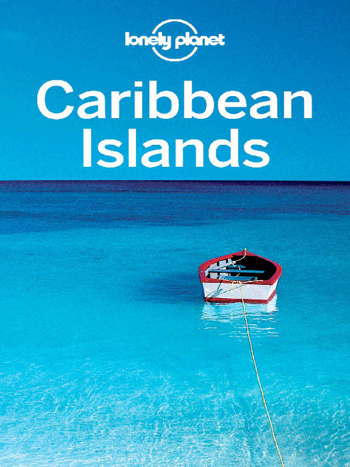 Title details for Caribbean Islands by Lonely Planet - Available